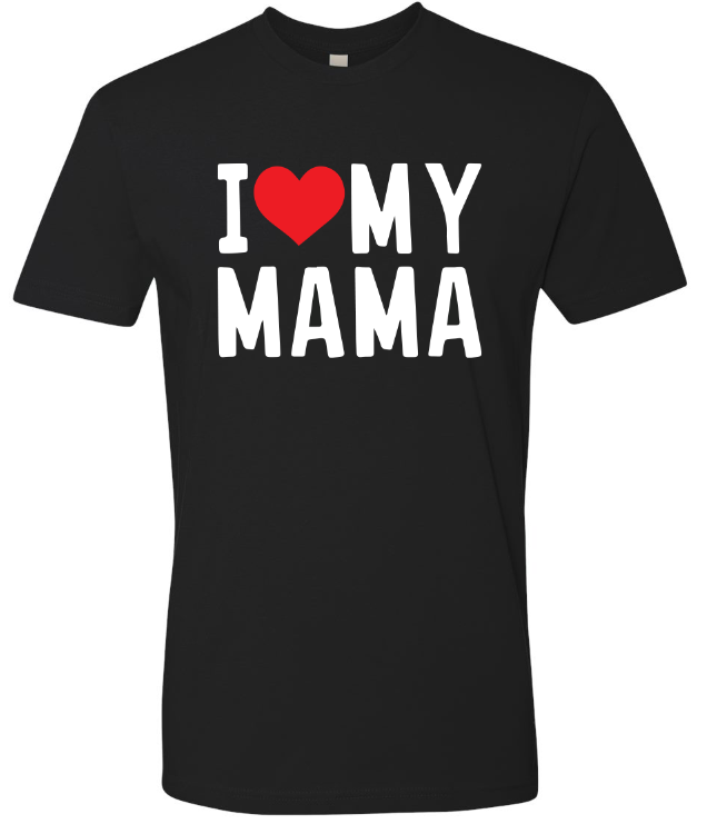 I Love MyMama Black T Shirt